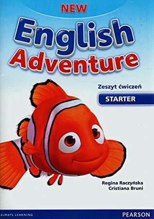 Read Online New English Adventure Starter Zeszyt cwiczen z plyta CD - Raczyska Regina Bruni Cristiana | ePub
