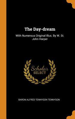 Download The Day-Dream: With Numerous Original Illus. by W. St. John Harper - Alfred Tennyson file in ePub