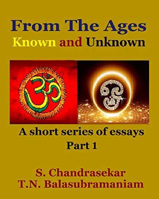 Download From The Ages known and unknown: (A short series of essays) - Selvaraj Chandrasekar file in ePub