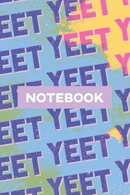 Download Notebook: Yeet Smoke Space Typography Meme Pattern - Robert Matthew Jolies | ePub