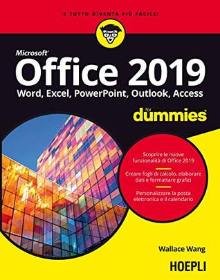 Download Office 2019 for dummies: Word, Excel, Power Point, Outlook, Access - Wallace Wang file in ePub