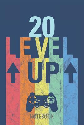 Download 20 Level Up - Notebook: 20 Years - Happy Birthday! - A Lined Notebook for Birthday Kids with a Stylish Vintage Gaming Design. -  | ePub