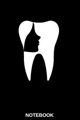 Read Online Dental Dentist Notebook Journal: The Perfect Gift Journal Notebook for Dentist, Dentists, Dental Assistant, Dental Technician, Surgeon, Orthodontist, Whether Privately or in Your Practice, This Notebookis for All Your Notes (6x9, 110 Sites, Softcover, Lin - Dentist Notes Publishing | PDF