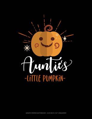 Read Aunties Little Pumpkin: Graph Paper Notebook - 0.25 Inch (1/4) Squares -  file in PDF