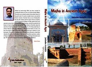 Full Download MAJHA IN ANCIENT AGES: Mythology And Archaeology Study Of Majha Area In Punjab. (History Book 1) - Jatinder Singh | PDF