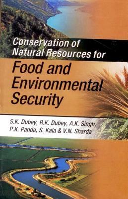 Full Download Conservation of Natural Resources for Food and Environmental Security - S K Dubey | ePub