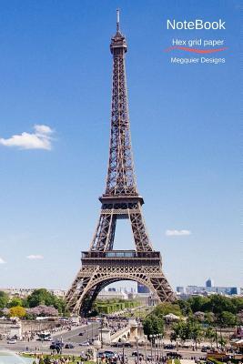 Download Notebook: Hex Grid Paper with Paris on Cover Organic Chemistry and Geometry Honeycomb Hex Exercise Book - Megqueir Designs file in ePub