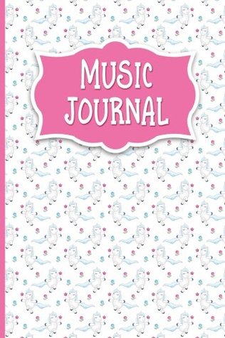 Full Download Music Journal: With Lined/Ruled Paper And Staff, Manuscript Paper For Notes: Music Diary, Song Writing Journals For Kids - Unicorn Cover (Volume 73) -  | ePub
