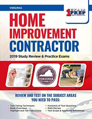 Read Online Virginia Home Improvement Contractor: 2019 Study Review & Practice Exams - One Exam Prep | ePub