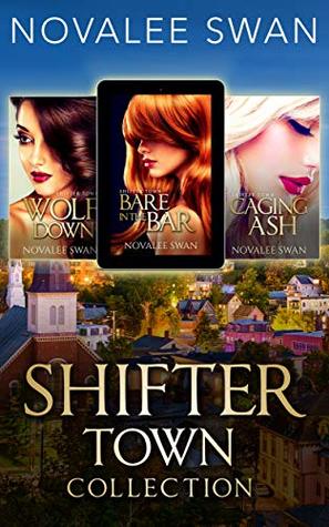 Download Shifter Town Collection: Alpha Bear, Wolf and Lion Shifter Romance Series - Novalee Swan file in PDF