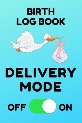 Read Online Birth Log Book: Birthing Memory Record Book for Midwives and Doulas - Aqua - Birth Essentials file in PDF