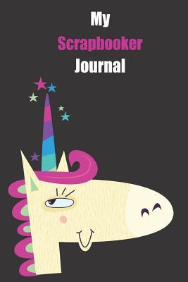 Read Online My Scrapbooker Journal: With A Cute Unicorn, Blank Lined Notebook Journal Gift Idea With Black Background Cover -  file in ePub