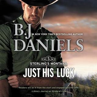 Download Just His Luck: The Sterling's Montana Series, book 3 - B.J. Daniels | PDF