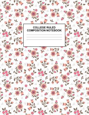 Read College Ruled Composition Notebook: Cute Blank Lined Journal to Write In with White Paper Rule Pages for School Subject and Writing Pad: Design Code A4 5515 - Nifty Prints | ePub