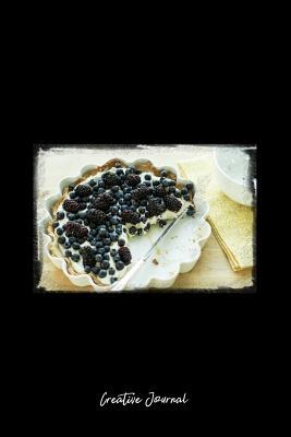 Read Online Creative Journal: Dot Grid Journal - Food Gourmet Eat Delicious Berries Healthy - black Dotted Diary, Planner, Gratitude, Writing, Travel, Goal, Bullet Notebook - 6x9 120 pages -  | ePub