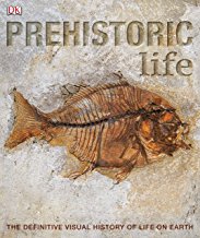 Download Prehistoric Life: The Definitive Visual History of Life on Earth - David Burnie | ePub