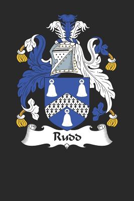 Read Online Rudd: Rudd Coat of Arms and Family Crest Notebook Journal (6 x 9 - 100 pages) - Rudd Family | PDF