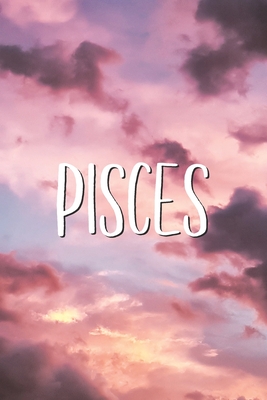 Read Pisces: Awesome Aesthetic Pisces Astrology Zodiac Sign Blank Lined Paper Notebook Horoscope Journal Gift - Aesthetext Vibes file in PDF