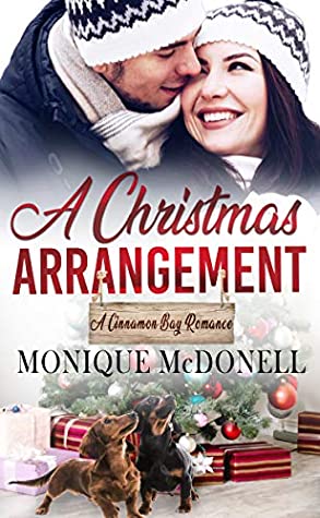 Read A Christmas Arrangement: A Cinnamon Bay Christmas Novella - Monique McDonell file in ePub