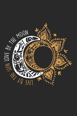 Read Live By The Sun Love By The Moon: International Day Of Peace Motivation Notebook 6x9 Inches 120 lined pages for notes Notebook 6x9 Inches - 120 lined pages for notes, drawings, formulas Organizer writing book planner diary - Sun Notebook | PDF