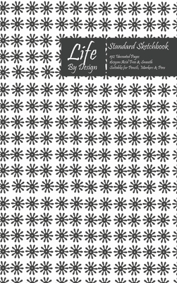 Read Life By Design Standard Sketchbook 6 x 9 Inch Uncoated (75 gsm) Paper Gray Cover - Design | PDF