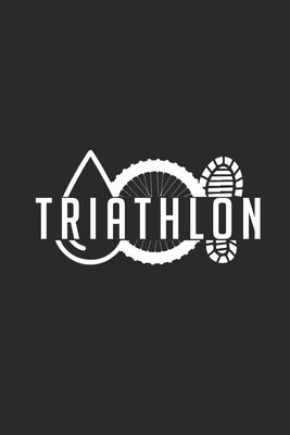 Read Triathlon: Triathlon Notebook, Graph Paper (6 x 9 - 120 pages) Sports and Recreations Themed Notebook for Daily Journal, Diary, and Gift - Triathlon Publishing file in PDF