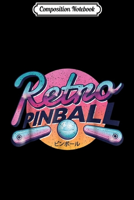 Download Composition Notebook: Video Game Gamer Nerd Retro Pinball Vintage Gift Journal/Notebook Blank Lined Ruled 6x9 100 Pages - Sigrid Berndt-Wiesner file in ePub