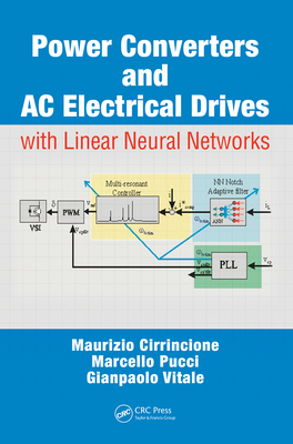 Full Download Power Converters and AC Electrical Drives with Linear Neural Networks - Maurizio Cirrincione | ePub
